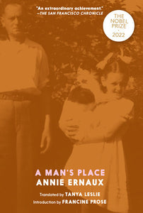 A Man's Place Paperback by Annie Ernaux