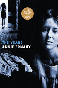 The Years Paperback by Annie Ernaux