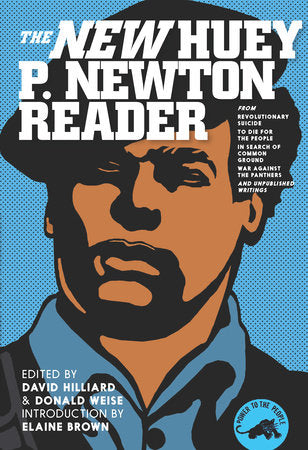 The New Huey P. Newton Reader Paperback by Huey P. Newton