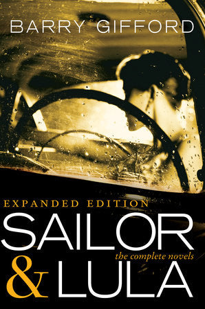 Sailor & Lula, Expanded Edition Paperback by Barry Gifford