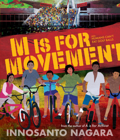 M is for Movement Hardcover by Innosanto Nagara