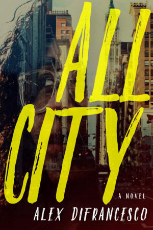 All City Paperback by Alex DiFrancesco