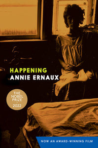 Happening Paperback by Annie Ernaux