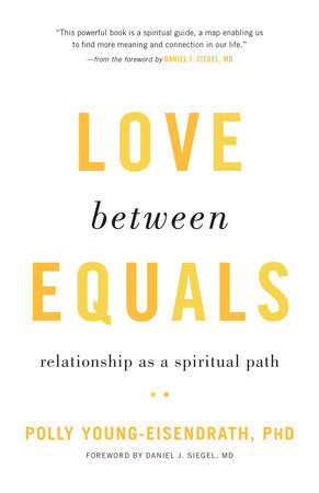Love between Equals Paperback by Polly Young-Eisendrath