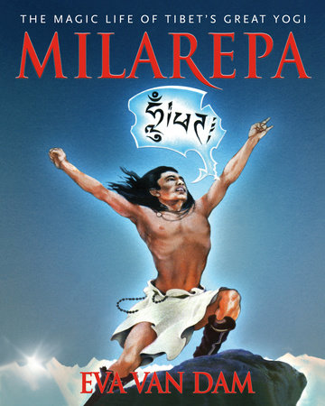 Milarepa Paperback by Eva Van Dam