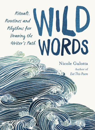 Wild Words Paperback by Nicole Gulotta