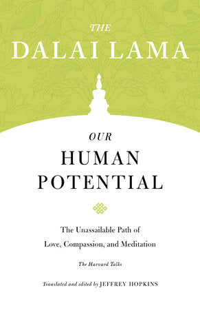 Our Human Potential Paperback by The Dalai Lama