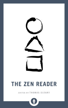 The Zen Reader Paperback by Thomas Cleary