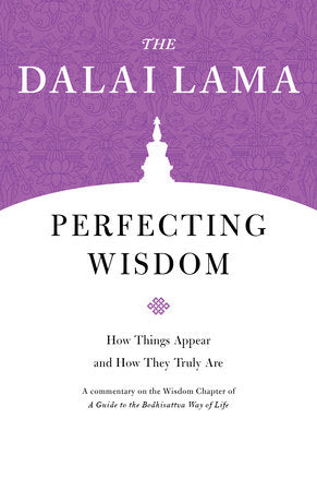 Perfecting Wisdom Paperback by H.H. the Fourteenth Dalai Lama