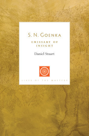 S. N. Goenka Paperback by Daniel M. Stuart