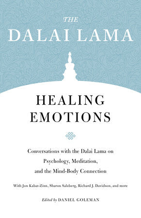 Healing Emotions Paperback by H.H. the Fourteenth Dalai Lama