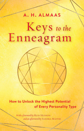 Keys to the Enneagram Paperback by A. H. Almaas; with a foreword by Russ Hudson and an afterword by Sandra Maitri