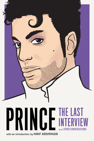 Prince: The Last Interview Paperback by Prince