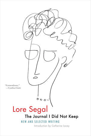 The Journal I Did Not Keep Hardcover by Lore Segal