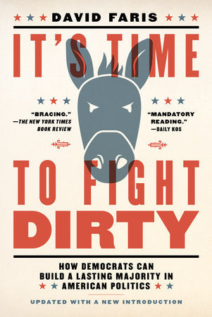 It's Time to Fight Dirty Paperback by David Faris
