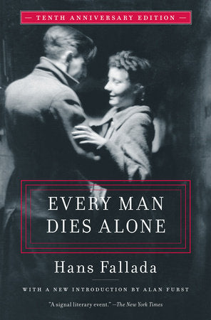 Every Man Dies Alone Paperback by Hans Fallada