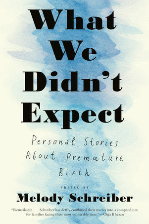 What We Didn't Expect Paperback by Melody Schreiber