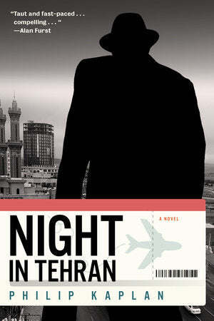 Night in Tehran Paperback by Philip Kaplan