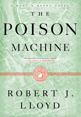 The Poison Machine Hardcover by Robert J. Lloyd