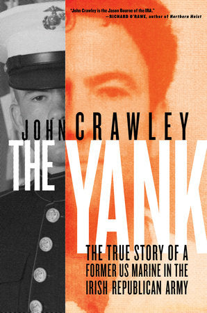 The Yank Hardcover by John Crawley