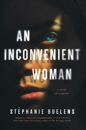 An Inconvenient Woman Paperback by Stéphanie Buelens