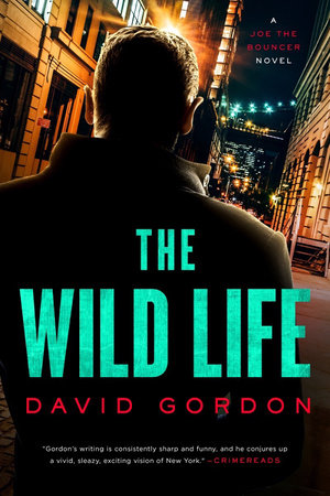 The Wild Life Hardcover by David Gordon