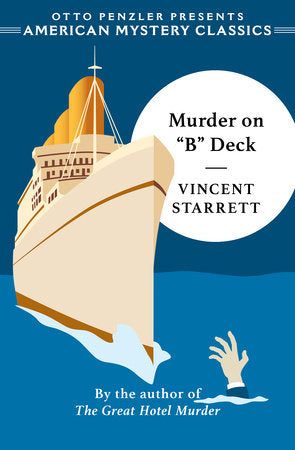 Murder on B Deck Paperback by Vincent Starrett