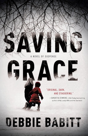 Saving Grace Paperback by Debbie Babitt
