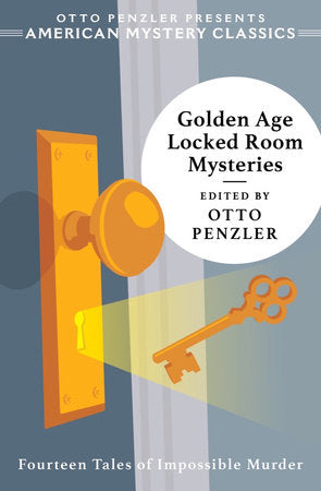Golden Age Locked Room Mysteries Paperback by Edited by Otto Penzler