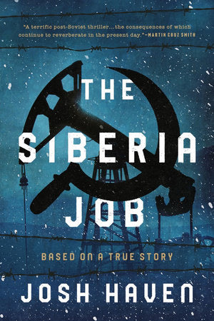 The Siberia Job Hardcover by Josh Haven