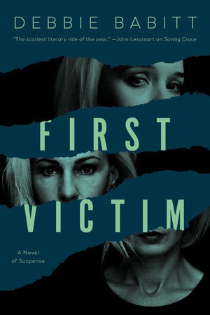 First Victim Paperback by Debbie Babitt
