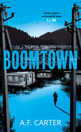 Boomtown Paperback by A. F Carter