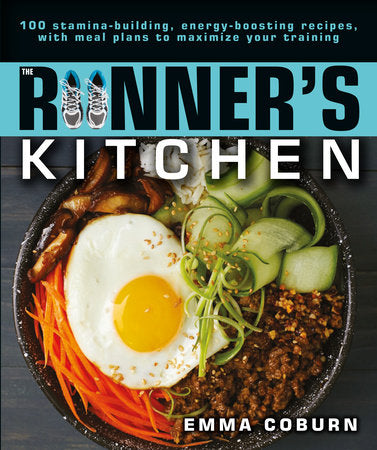 The Runner's Kitchen Paperback by Emma Coburn