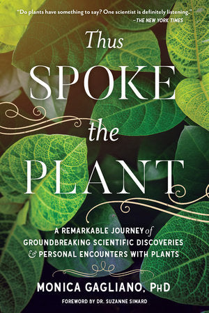 Thus Spoke the Plant Paperback by Monica Gagliano