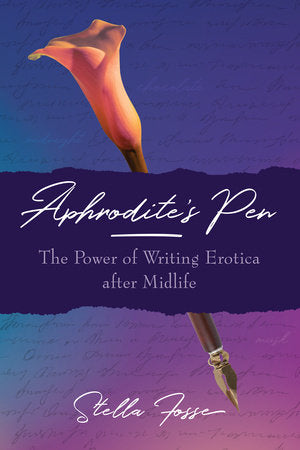 Aphrodite's Pen Paperback by Stella Fosse