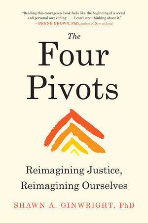 The Four Pivots Paperback by Shawn Ginwright
