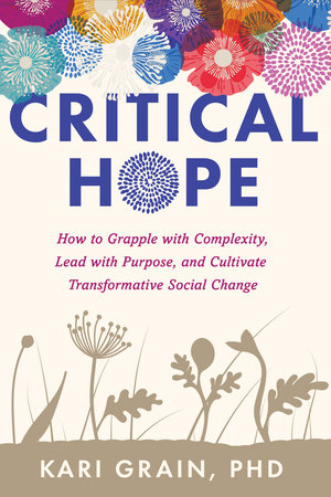 Critical Hope Paperback by Kari Grain