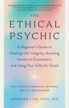 The Ethical Psychic Paperback by Jennifer Lisa Vest