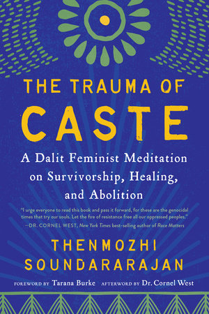 The Trauma of Caste Paperback by Thenmozhi Soundararajan