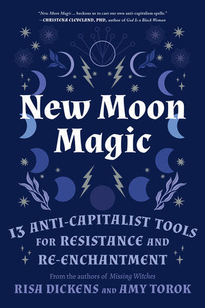 New Moon Magic Paperback by Risa Dickens