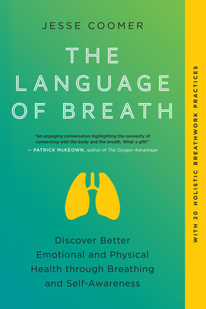 The Language of Breath Paperback by Jesse Coomer