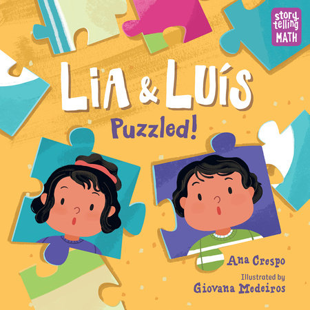 Lia & Luis: Puzzled! Hardcover by Ana Crespo