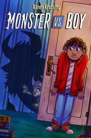 Monster vs. Boy Hardcover by Karen Krossing