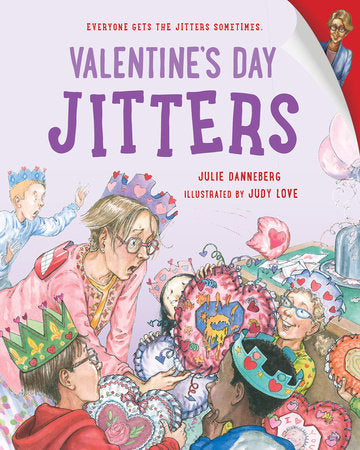 Valentine's Day Jitters Paperback by Julie Danneburg (Author); Judy Love (Illustrator)
