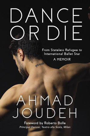 Dance or Die Hardcover by Ahmad Joudeh (Author)