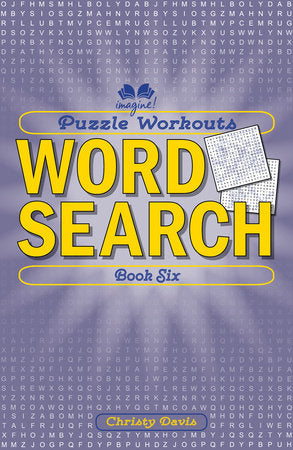 Puzzle Workouts: Word Search (Book Six) Paperback by Christy Davis (Author); Terry Stickels (Author)
