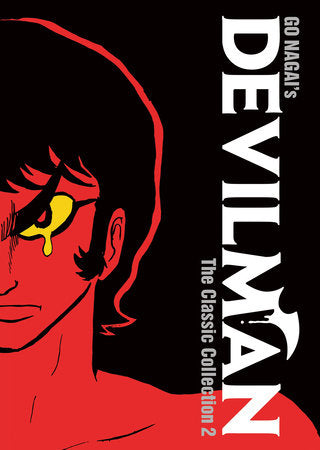 Devilman: The Classic Collection Vol. 2 Hardcover by Go Nagai