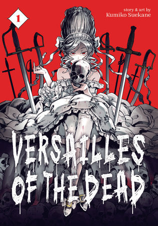Versailles of the Dead Vol. 1 Paperback by Kumiko Suekane