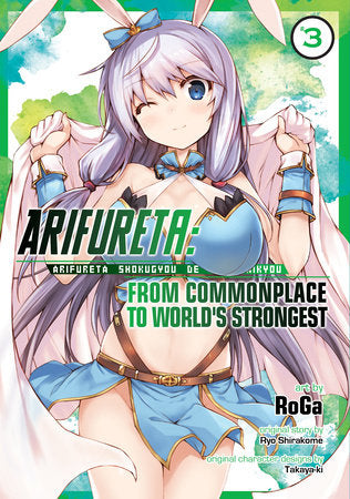 Arifureta: From Commonplace to World's Strongest (Manga) Vol. 3 Paperback by Ryo Shirakome; Illustrated by RoGa