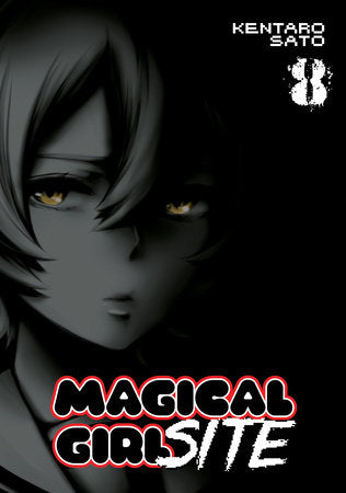 Magical Girl Site Vol. 8 Paperback by Kentaro Sato